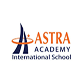 Astra Academy International School